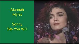 Alannah Myles - Sonny Say You Will (tłumaczenie, napisy pl)