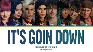 Descendants 2&#39; It’s Goin Down lyrics (color coded lyrics) Descendants 2