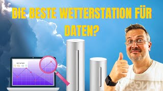 Netatmo - Die beste Wetterstation für Daten?