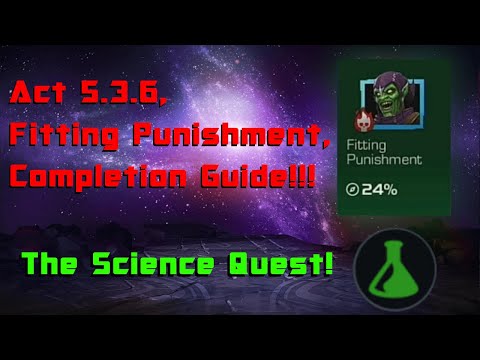 Act 5.3.6, Fitting Punishment, Completion Guide!!! | MCOC