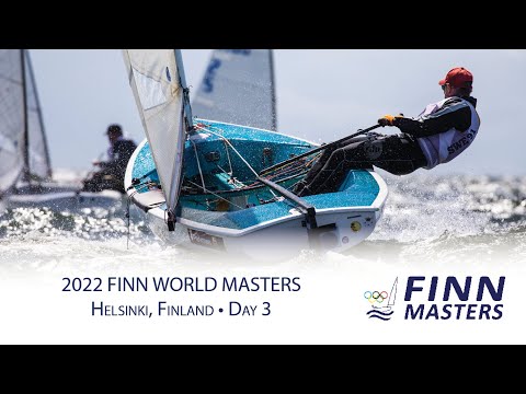 Highlights from Day 3 of the 2022 Finn World Masters in Helsinki