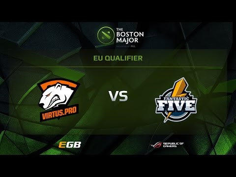 Virtus Pro vs Fantastic Five, Boston Major EU Qualifiers
