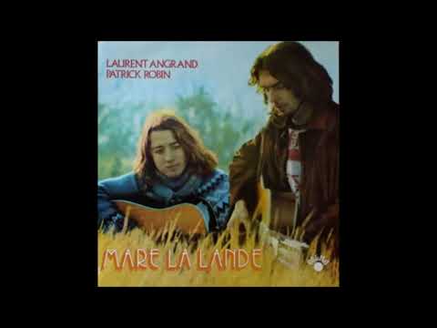 Laurent Angrand & Patrick Robin - If You Feel Like It