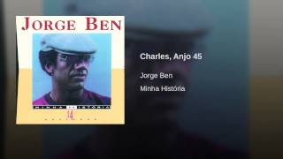 Charles, Anjo 45
