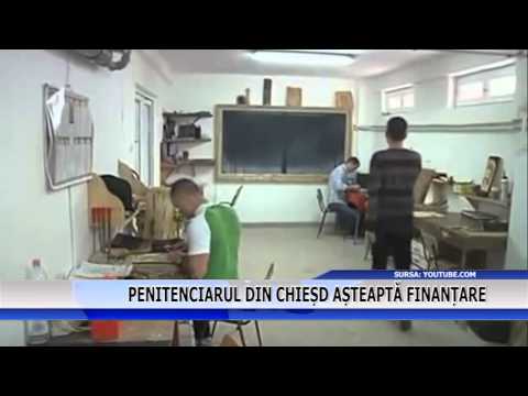Penitenciarul din Chiesd așteaptă finanțare