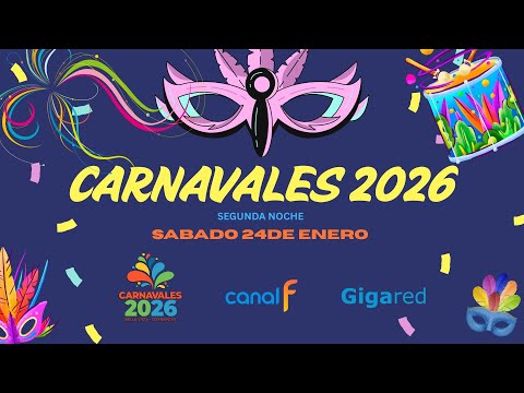 CARNAVALES BELLAVISTENSES I SEGUNDA NOCHE 24-01-2025