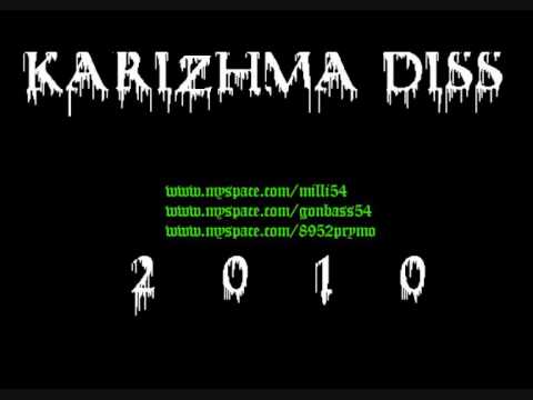 KARIZHMA DISS - milli, prymo & gonbass