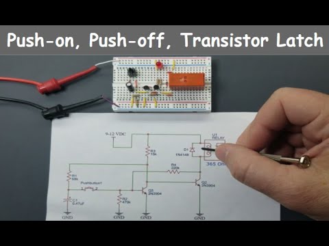 #18:  Push on, Push off, Transistor Soft Latch Circuit on a Breadboard