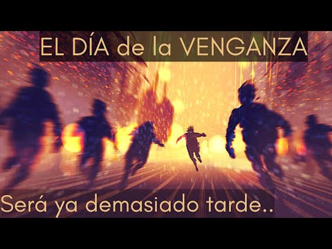 Porque el Día de la Venganza está en mi Corazón | Isaías 63 | parte 1 |