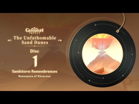 Sumeru Chapter 3.6 OST ▢ 3 [CD]s: The Unfathomable Sand Dunes [GENSHIN IMPACT]