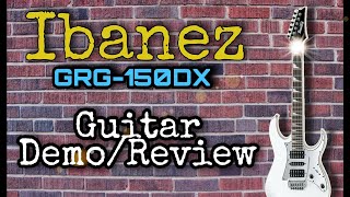 Video thumbnail for Ibanez Gio GRG150DX  Guitar Demo-Review #ibanezguitars #ibanez #guitar #demo #johnnyguitarist by Johnny Guitarist