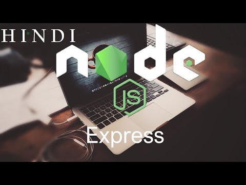 NodeJS tutorial step by step 14 Express हिन्दी