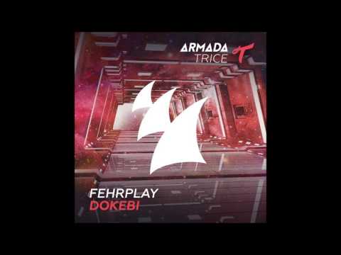 Fehrplay–Dokebi (Extended Mix)