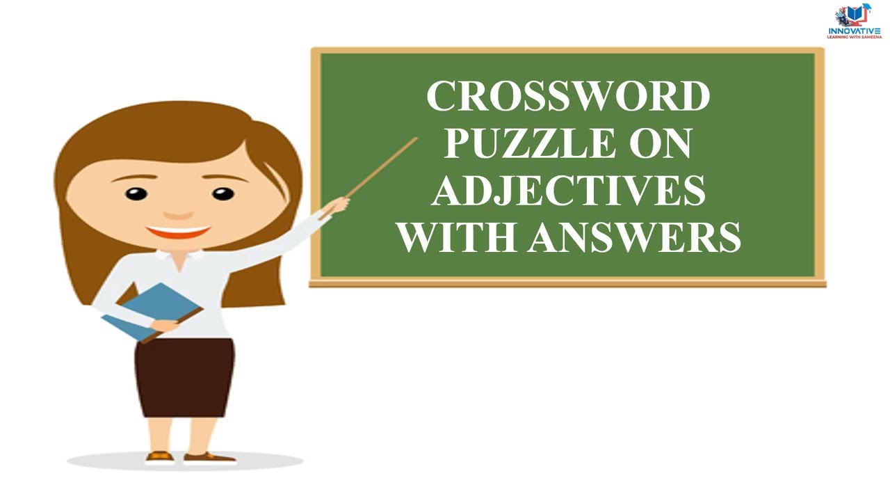 ANSWER KEY -  ADJECTIVES CROSSWORD