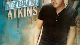 Rodney Atkins - Take a back road