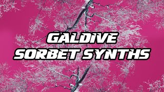 Tutorial #66 | Galdive's "Sorbet" Synths