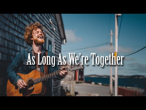 As Long As We're Together