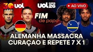 FIM DE PAPO: ALEMANHA X CURAÇAO | GRUPO E DA COPA DO MUNDO