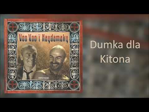 4. Voo Voo i Haydamaky - Dumka dla Kitona