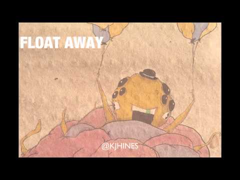 Kj Hines - Float Away