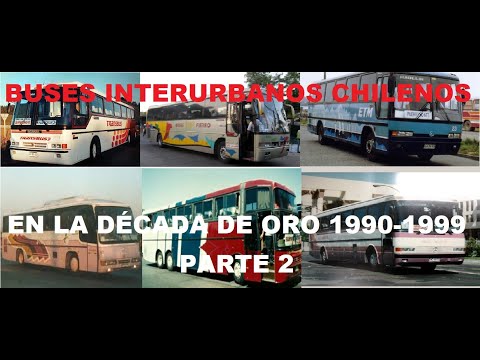 Buses Interurbanos de los Década de los 90 (Parte 2)