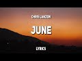 Chris Lanzon & Eluera - June (Lyrics)