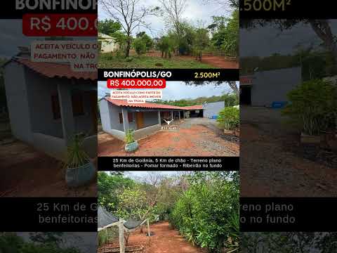 Chácara em Bonfinópolis Goiás/ whatsapp 62 99373-6407