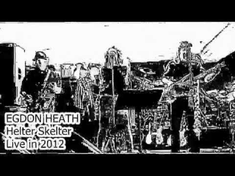 EGDON HEATH -Helter Skelter - Cover