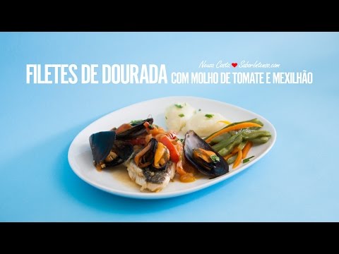Filetes de Dourada com Molho de Tomate e Mexilhão