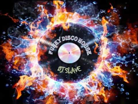 FUNKY DISCO HOUSE 🎧 FUNKY HOUSE AND FUNKY DISCO HOUSE 🎧 SESSION 184 - 2020 🎧 ★ MASTERMIX BY DJ SLAVE