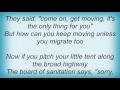Ry Cooder - How Can You Keep On Moving Lyrics