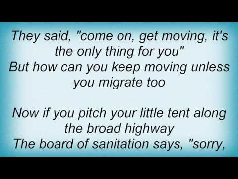 Ry Cooder - How Can You Keep On Moving Lyrics