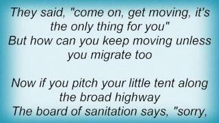 Ry Cooder - How Can You Keep On Moving Lyrics