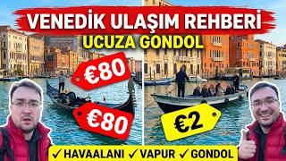 Venedik Ulaşım Rehberi ve ucuza Gondol deneyimi S02E01