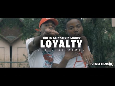 Hulio Da Don x Dee Money - Loyalty (Official Music Video)  [Shot By Jizzle Films] #DaLastDon