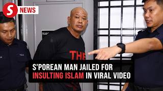 Viral video leads to jail time for Singaporean over insulting Islam
