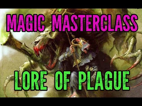 Magic Masterclass 2021 - Skaven Lore of Plague - Warhammer 2