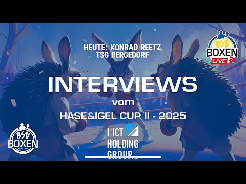 Interview: Hase&Igel Cup Vol. 2 - Mit Konrad Reetz (TSG Bergedorf) und Timo Bredehöft (BSV BOXEN)