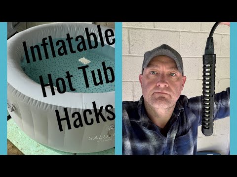 Inflatable Hot Tub Hacks - Immersion Heater and Insulated cover - Heat it Twice as Fast!