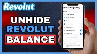 How To Unhide Balance On Revolut (2024)