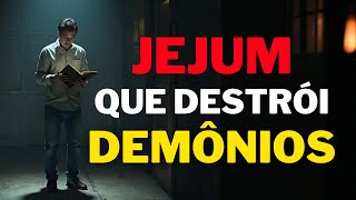 4 Tipos de Jejum que EXPULSAM Demônios e Fecham as Portas para Sempre