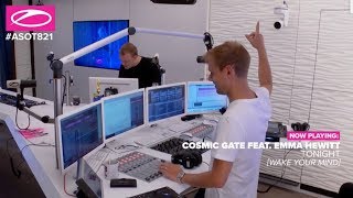 Cosmic Gate &amp; Emma Hewitt - Tonight world premiere on ASOT 821