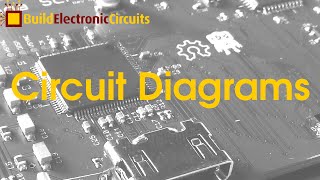 Circuit Diagram - How to understand and read a circuit diagram?