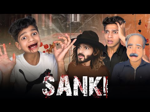 SANKI - We Lost Nonu 🥺💔 || Sahil Array20 || Vines