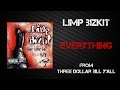 Limp Bizkit - Everything [Lyrics Video] 