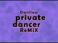 Tina Turner - Private Dancer 2013 (Danilow's Dance ReMiX)