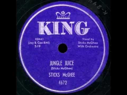 Sticks McGhee - Jungle Juice