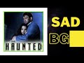 Haunted 3D Movie Sad BGM Haunted BGM Haunted Background Music HauntedTheme Music