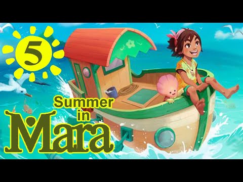 Summer in Mara - Part 5 - The quests are in the description below