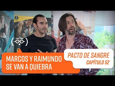 Marco y Raimundo se van a quiebra | Pacto de Sangre | Capítulo 52
